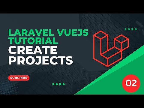 02 Create Vue and Laravel Projects - Laravel VueJS Tutorial 2025