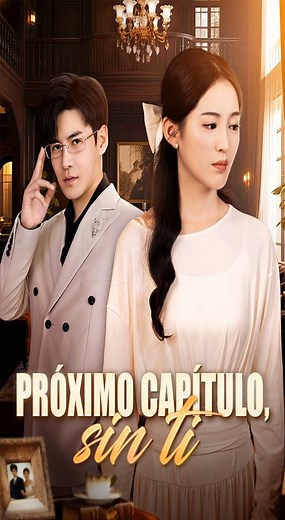Título🎬👍【Próximo capítulo, sin ti (Doblado)】 🔗https://short.inbeidou.ai/link/dramabox/serial/2qyhyrXy/12 Assista ao episódio completo agora 👆👆👆 👉🏻Descarga la aplicación "dramabox"🔍Busca "erw91" y mira la serie completa ✨! #series #shortfilms #telenovela #drama #Spanish #sacrificio #reels #fyp #foryou #dramabox | Drama Cortos Sensacionales