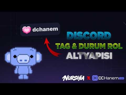 DISCORD TAG & DURUM ROL ALTYAPISI | OTOMATİK ROL VER!