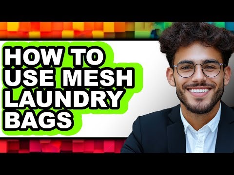 How to Use Mesh Laundry Bags (updated)