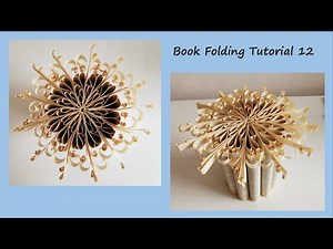 Book Folding Tutorial 12 / Anleitung zum Bücher falten 12 / 折书 12