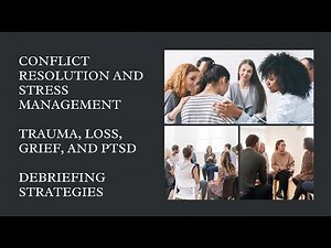Trauma, Loss, Grief, and Post-Traumatic Stress Debriefing Strategies
