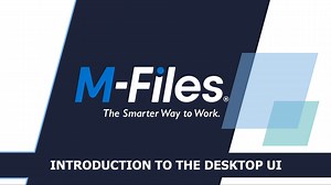 Introduction to the M-Files Desktop User Interface