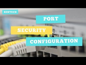 Port #security on #cisco #switch | شرح بورت سكيورتي على جهاز سيسكو سويتش