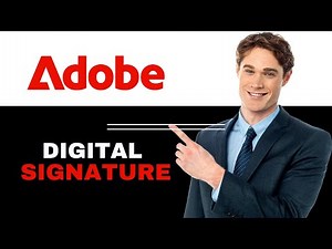 How to Create a Digital Signature in Adobe Reader 2025