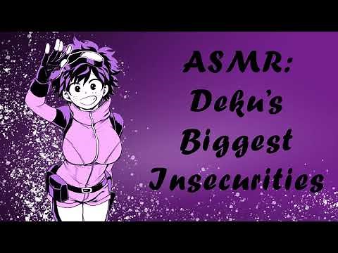 ASMR: Deku's Insecurities. Female Deku MHA Roleplay