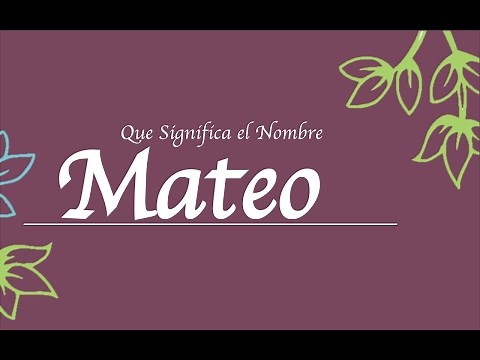 📢 Significado de Mateo 📚 💡 | ¿Qué significa Mateo?