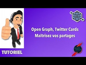 Open Graph, Twitter Cards, Maîtrisez vos partages
