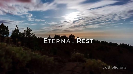 43K views · 3.1K reactions | Eternal Rest Prayer HD | Catholic Online | Facebook