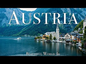 Austria 4K Amazing Nature Film - Relaxing Piano Music - Beautiful Nature