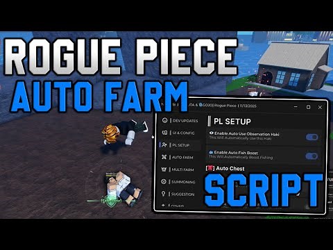 [🔥NEW] Rogue Piece Script Auto Farm, Kill Aura & Max Stats [Roblox 2025]