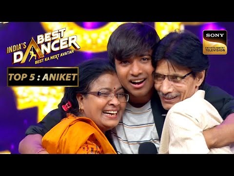 Aniket से Impress होकर Judges ने दी उसे 'Top 12' में Entry! | India's Best Dancer 3 | Top 5 : Aniket