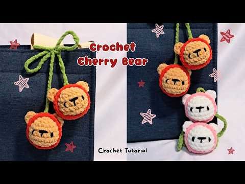 low-sew cherry bear crochet tutorial | how to crochet a bear bag charm