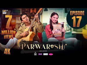 Parwarish Episode 17 | Aina Asif | Samar Jafri | 2 June 2025 (Eng Sub) | ARY Digital Drama