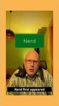 Word of the Day: Nerd