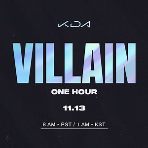 K/DA on Instagram: "1 hour. CONCEPT VIDEO PREMIERE 11.13.20 / 8:00 AM PST Be the VILLAIN. Link in bio for countdown. #KDA #ALLOUT #VILLAIN"