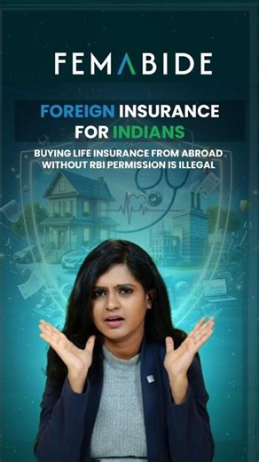 Foreign Insurance for Indians — What FEMA Allows, What Needs Approval, and the 100% FDI Rule