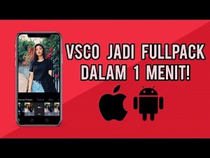 VSCO fullpack iOS iPhone Android Tutorial (cek deskripsi)