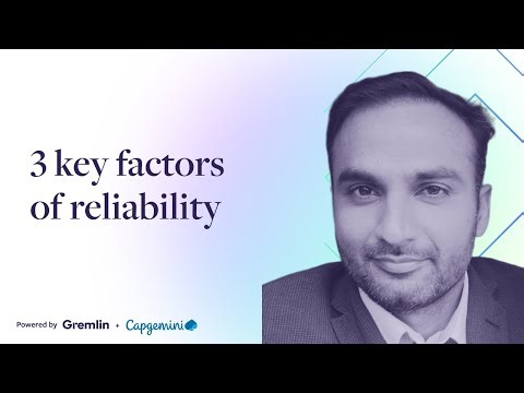 3 key factors of reliability