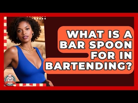 What Is A Bar Spoon For In Bartending? - Food Service Jobs