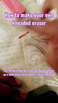 How to make kneaded eraser