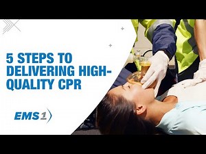 5 Steps to Delivering High Quality CPR
