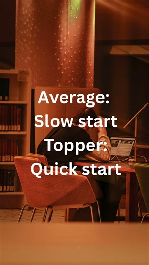 Topper vs Average Starting the Day