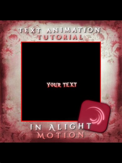 Comprehensive Alight Motion Animation Tutorial