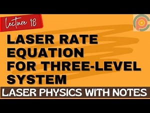 Laser Rate Equation For Three-Level System | Threshold Pupming Power
