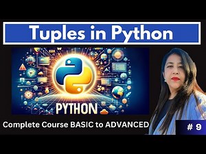 Complete Python Course from Noob to Pro | Day 9 | Working with Tuples in Python