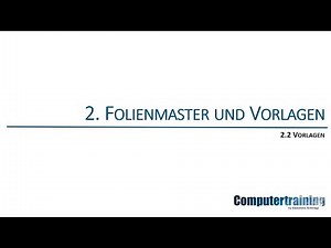 ECDL Advanced PowerPoint | 2.2 Vorlagen