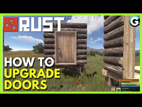 How to Upgrade Doors in Rust (Full Guide)