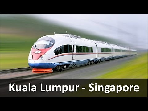High Speed Rail: Kuala Lumpur to Singapore in 1.5 Hours
