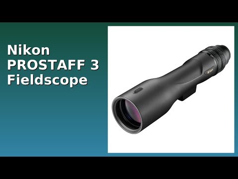 REVIEW (2025): Nikon PROSTAFF 3 Fieldscope. Features.