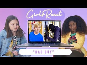Girls React: Austin - Bad Guy (Music Video)
