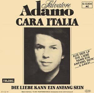 Adamo – Cara Italia / Die Liebe Kann Ein Anfang Sein (1981, Vinyl)