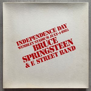 Bruce Springsteen & The E-Street Band - Independence Day