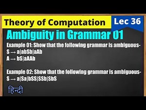 Lec-36 Ambiguity in Grammar example | CFG | TOC | Jayesh Umre