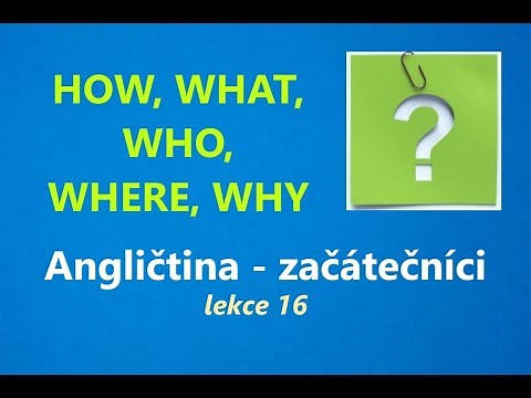 Angličtina pro ÚPLNÉ ZAČÁTEČNÍKY, lekce 16 online kurzu + poslech a písemné cvičení zdarma
