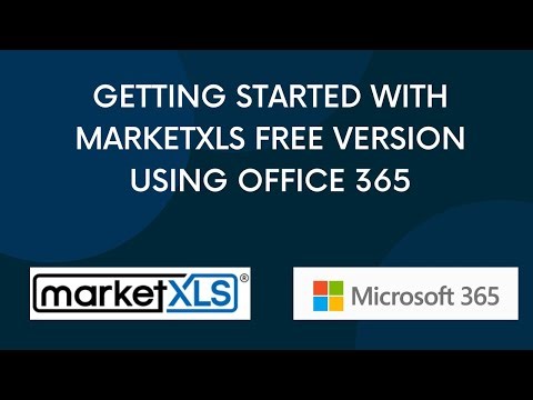 How to Install Free Version of MarketXLS on your Mac with an Office 365 Subscription
