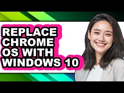 How to Replace Chrome Os with Windows 10 (updated)