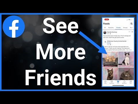 How To See More Friends On Facebook