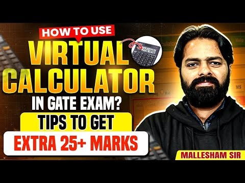 How To Use Virtual Calculator in GATE Exam? Tips To Get Extra 25+ Marks