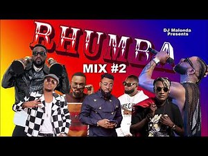 Congo | Rumba 2023 #2 Ft Fally Ipupa, Ferre Gola, Papa Wemba, Koffi Olomide, Josey, by DJ Malonda