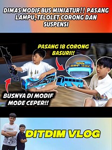 DIMAS MODIF BUS MINIATUR!! | Ditdim toys