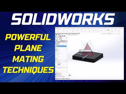 Powerful Plane Mating Techniques in SOLIDWORKS