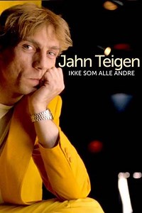 Jahn Teigen: Ikke som alle andre - Movie