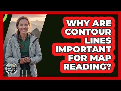 Why Are Contour Lines Important For Map Reading?