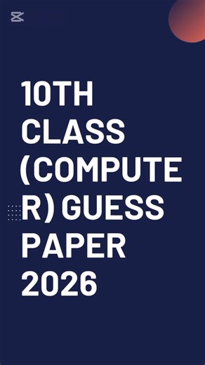 10th Class Computer Guess Paper 2026 | All Punjab Boards |