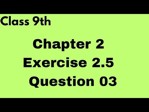 Class 9th Math/ chapter number 2 2.5 question number 3